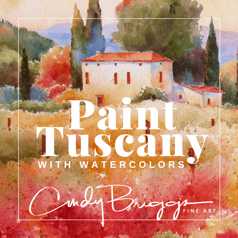 Cindy Briggs Watercolor Workshops Cindy Briggs Art Watercolor Painting paint tuscany Watercolor Online Workshops